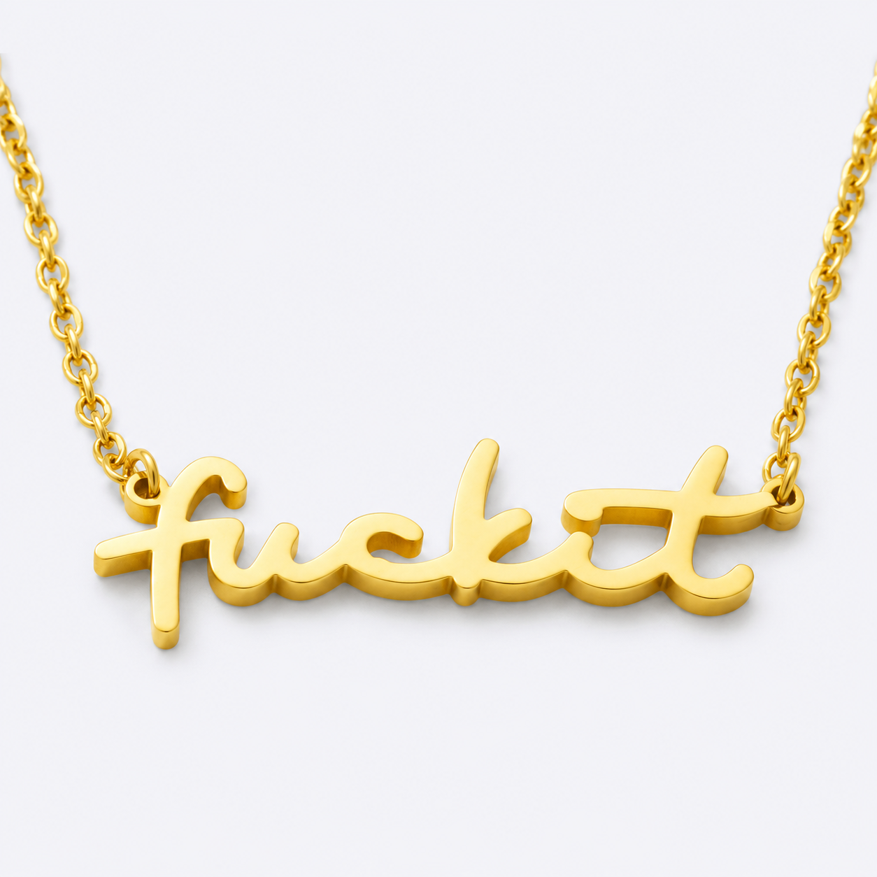 Fuckit Chain